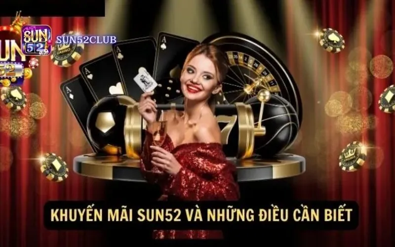 Đánh giá dịch vụ Sun52: Trải nghiệm game bài đỉnh cao Đánh giá dịch vụ Sun52: Trải nghiệm game bài đỉnh cao