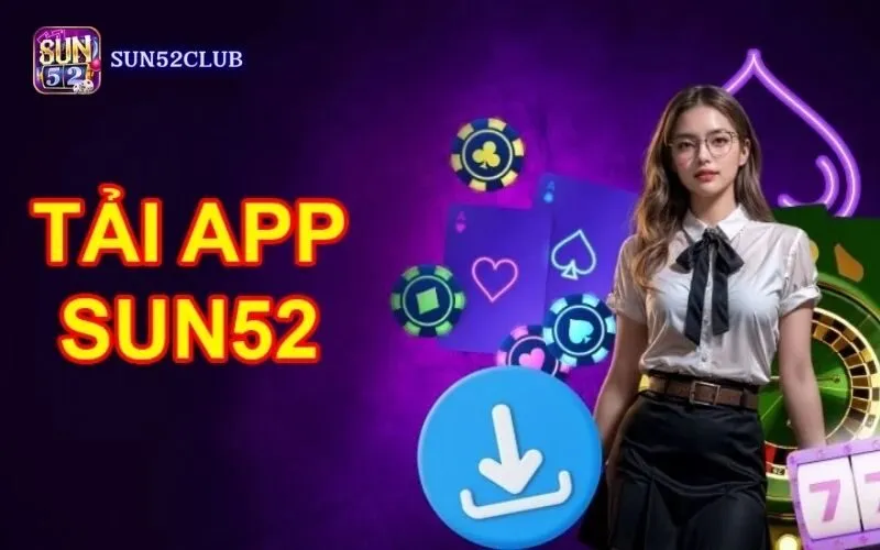 Hình ảnh Huong Dan Cai Dat App Sun52 3 trong bài viết Hướng dẫn cài đặt app Sun52: Trải nghiệm game bài hấp dẫn. Hướng dẫn cài đặt app Sun52