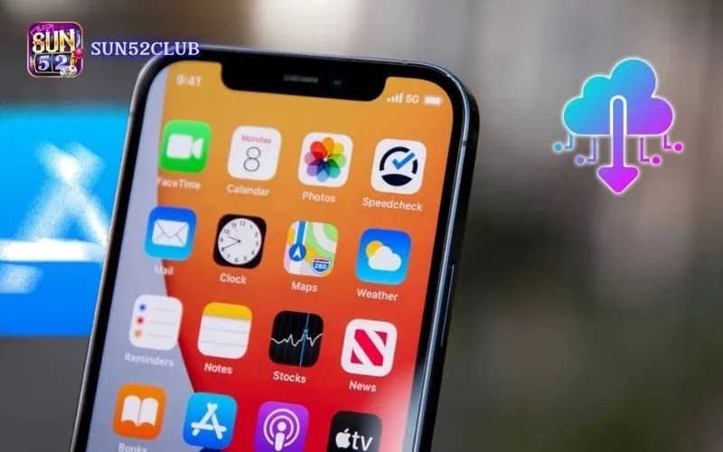 Hướng dẫn tải ứng dụng Sun52 iOS: Cài đặt dễ dàng Hướng dẫn tải ứng dụng Sun52 iOS: Cài đặt dễ dàng
