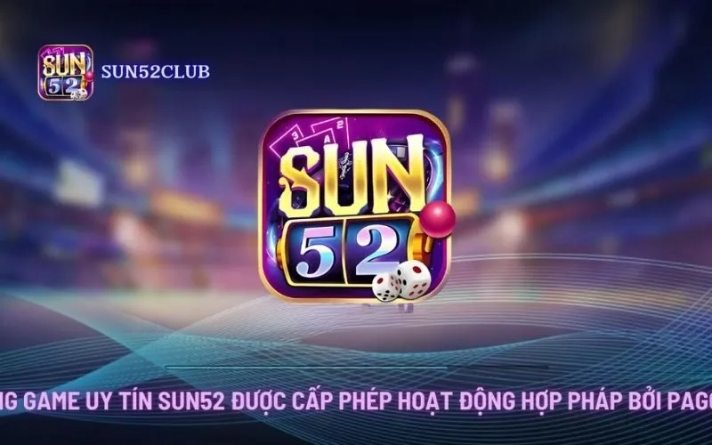 Nhận thưởng từ Sun52: Nhận Thưởng Hấp Dẫn – Chơi Là Trúng! Nhận thưởng từ Sun52: Nhận Thưởng Hấp Dẫn – Chơi Là Trúng!
